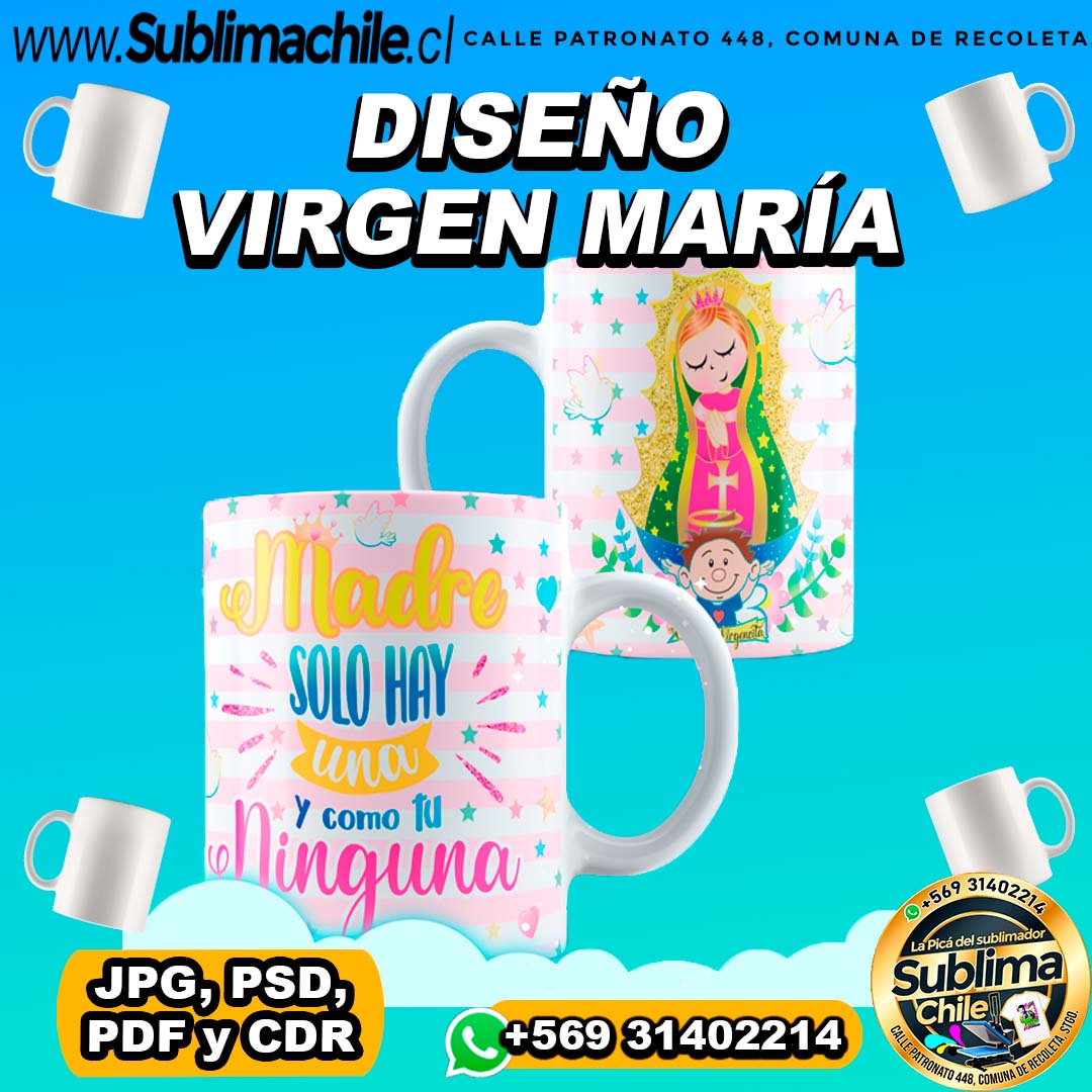 Diseño Virgen María para Sublimar Tazones Editable - JPG, PSD, PDF y CDR 1 Diseño Virgen María para Sublimar Tazones Editable - JPG, PSD, PDF y CDR