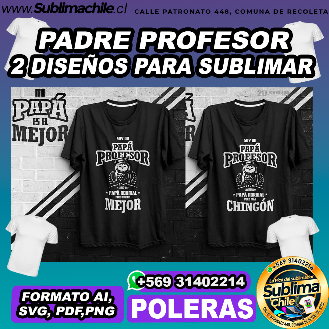 2 Diseños de padre profesor para sublimar poleras - AI, SVG, PDF,PNG 1 2 Diseños de padre profesor para sublimar poleras - AI, SVG, PDF,PNG