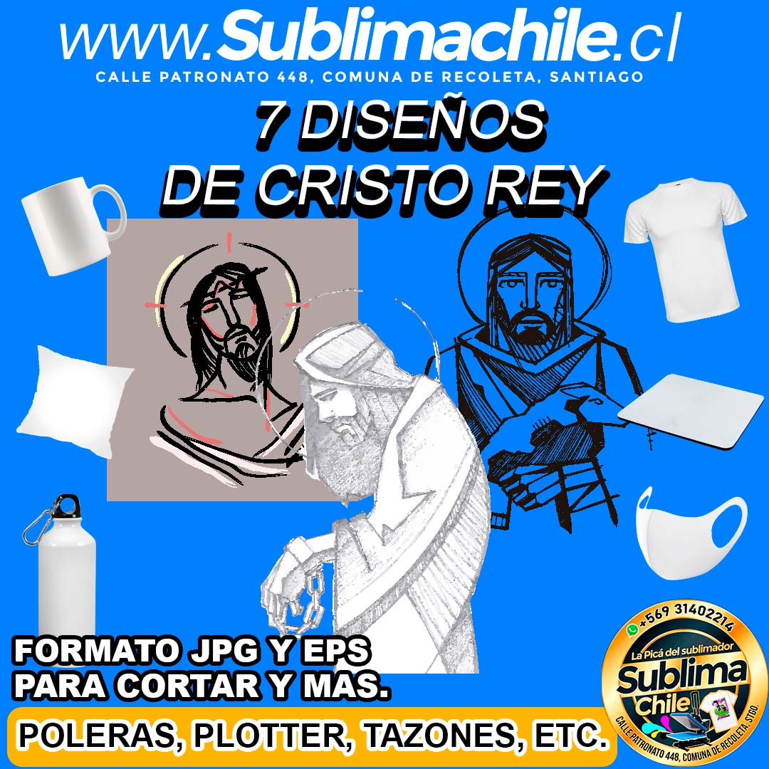 7 Diseños de Cristo Rey para Sublimar Editable en CDR - JPG y EPS 1 7 Diseños de Cristo Rey para Sublimar Editable en CDR - JPG y EPS
