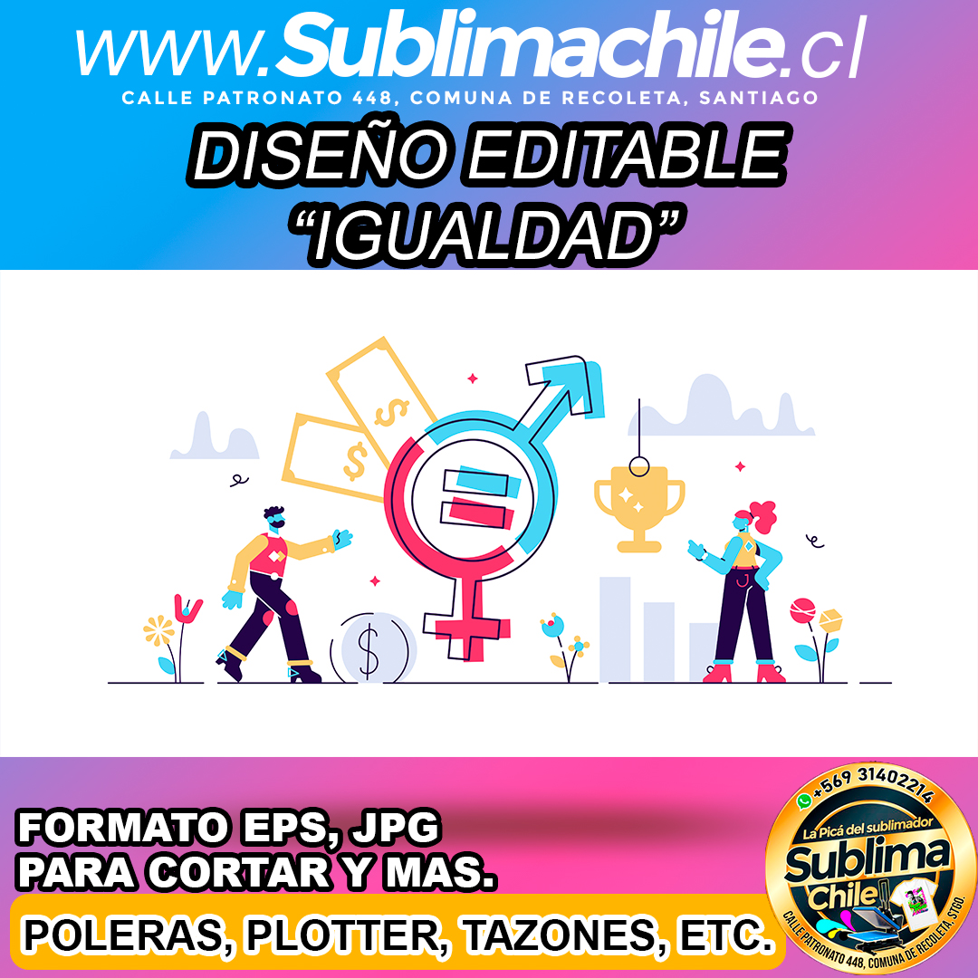 Diseño editable de igualdad para sublimar - EPS,JPG 1 Diseño editable de igualdad para sublimar - EPS,JPG