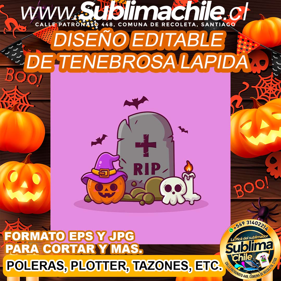 Diseño editable de tenebrosa lapida para sublimar - EPS, JPG 1 Diseño editable de tenebrosa lapida para sublimar - EPS, JPG